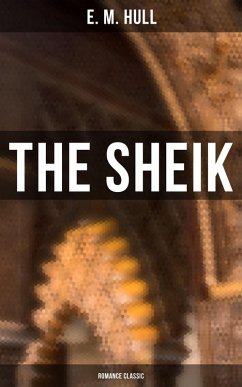 Cover The Sheik (Romance Classic) (eBook, ePUB)