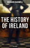 The History of Ireland: 17th Century (eBook, ePUB)