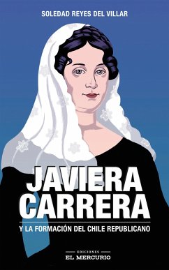 Cover Javiera Carrera. Y la formación del Chile republicano (eBook, ePUB)