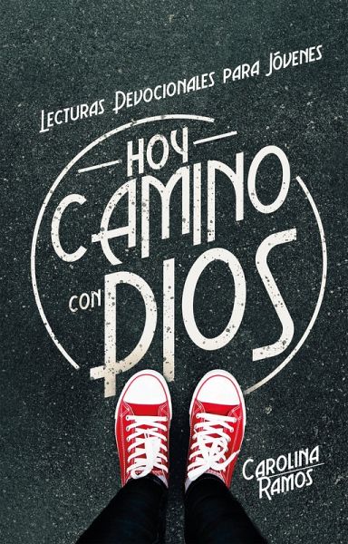 Hoy camino con Dios (eBook, ePUB) Hoy camino con Dios (eBook, ePUB)