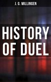 History of Duel (eBook, ePUB) History of Duel (eBook, ePUB)