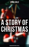 A Story of Christmas (Musaicum Christmas Specials) (eBook, ePUB)