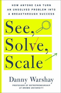 See, Solve, Scale (eBook, ePUB) - Warshay, Danny
