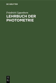 Lehrbuch der Photometrie (eBook, PDF) - Uppenborn, Friedrich