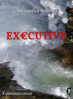 Executive (eBook, ePUB) - Scherer, Alexandra