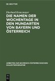 Die Namen der Wochentage in den Mundarten von Bayern und Österreich (eBook, PDF)