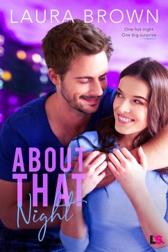 About That Night (eBook, ePUB) - Brown, Laura