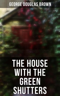 Cover The House with the Green Shutters (eBook, ePUB)