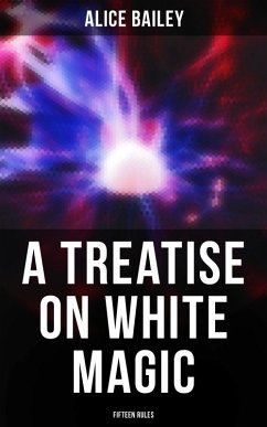 Cover A Treatise on White Magic: Fifteen Rules (eBook, ePUB)