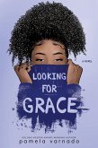 Looking for Grace (eBook, ePUB)