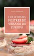 Deliciosos postres de verano de Europa... - Bild 1