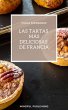 Las tartas más deliciosas de Francia... - Bild 1