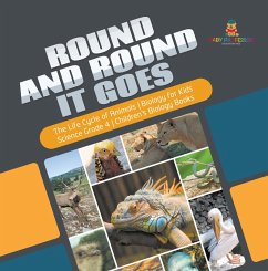 Cover Round and Round It Goes   The Life Cycle of Animals   Biology for Kids   Science Grade 4   Children's Biology Books (eBook, ePUB)