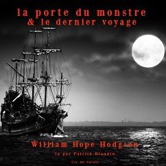 Le dernier voyage & La porte du monstre (MP3-Download) - Hodgson, William