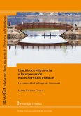 Lingüística Migratoria e Interpretación en los Servicios Públicos (eBook, PDF)