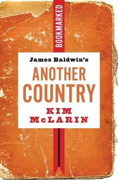 James Baldwin's Another Country: Bookmarked (eBook, ePUB) - McLarin, Kim