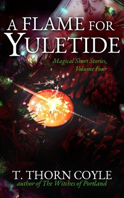 Cover A Flame for Yuletide (Magical Short Stories, #4) (eBook, ePUB)