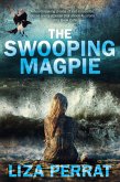 The Swooping Magpie (eBook, ePUB)