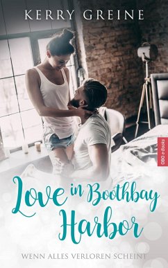 Love in Boothbay Harbor: Sammelband mit allen vier Büchern der romantischen Serie (eBook, ePUB) - Greine, Kerry