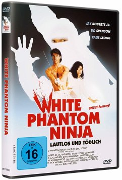 White Phantom Ninja: Lautlos Und Tödlich - Svenson,Bo