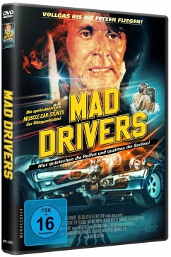 Mad Drivers-Vollgas Bis Die Fetzen Fliegen! - Silvestre,Armando