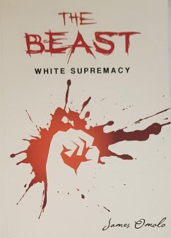 Cover The Beast: White Supremacy (eBook, ePUB)