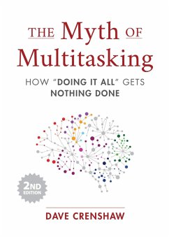 The Myth of Multitasking (eBook, ePUB) - Crenshaw, Dave