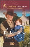 A Father's Redemption (eBook, ePUB) A Father's Redemption (eBook, ePUB)