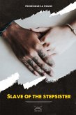 Slave of the Stepsister (eBook, ePUB) Slave of the Stepsister (eBook, ePUB)