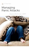 Managing Panic Attacks (DIY Therapy, #1) (eBook, ePUB)