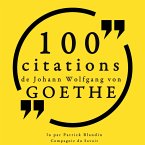 100 citations de Johann Wolfgang von Goethe (MP3-Download)