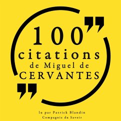 100 citations de Miguel de Cervantès (MP3-Download) - de Cervantès, Miguel
