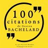 100 citations Gaston Bachelard... - Bild 1