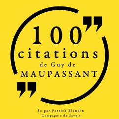 100 citations de Guy de Maupassant (MP3-Download) - de Maupassant, Guy