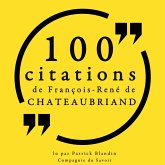 100 citations de François-René de Chateaubriand (MP3-Download)