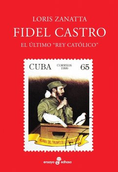 Fidel Castro (eBook, ePUB) - Zanatta, Loris