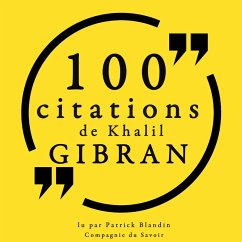 100 citations de Khalil Gibran (MP3-Download) - Gibran, Khalil