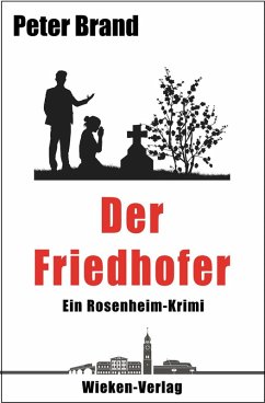Der Friedhofer (eBook, ePUB) - Brand, Peter