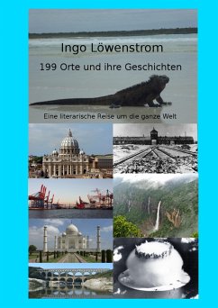 199 Orte und ihre Geschichten - Löwenstrom, Ingo