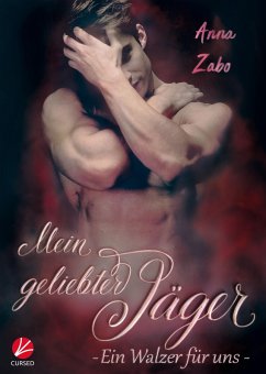 Mein geliebter Jäger - Ein Walzer für uns (eBook, ePUB) - Zabo, Anna