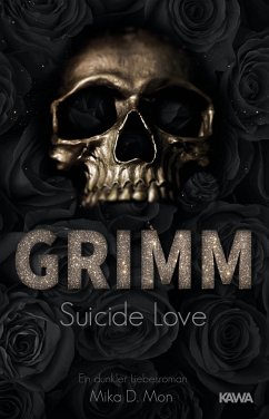 GRIMM 01. Suicide Love - Mon, Mika D.