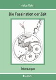 Die Faszination der Zeit (eBook, ePUB)
