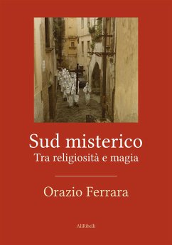 Sud misterico (eBook, ePUB) - Ferrara, Orazio