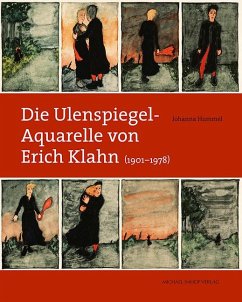 Die Ulenspiegel-Aquarelle von Erich Klahn (1901-1978) - Hummel, Johanna
