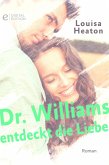 Dr. Williams entdeckt die Liebe (eBook, ePUB)