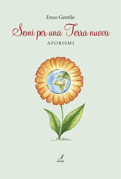 Semi per una terra nuova (eBook, PDF) - Gentile, Enzo