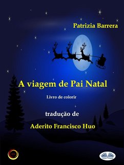 A Viagem De Pai Natal (eBook, ePUB) - Barrera, Patrizia