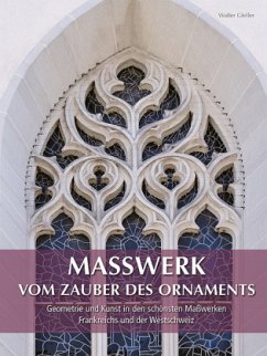 MASSWERK VOM ZAUBER DES ORNAMENTS - Gfeller, Walter