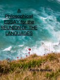 A Philosophicall Essay For The Reunion Of The Languages (eBook, ePUB)