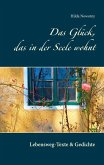 Das Glück, das in der Seele wohnt (eBook, ePUB)